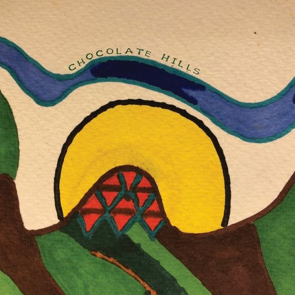 CHOCOLATE HILLS - YARNS FROM THE CHOCOLATE TRIANGLE LP (ORBSCURE)