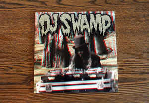 DJ SWAMP - FOR MEDICINAL USE ONLY 7