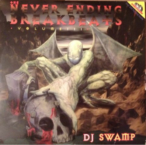 DJ SWAMP - NEVER ENDING BREAKBEATS VOL. III 2X12