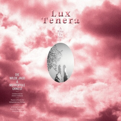 LUX TENERA: A RITE TO JOY LP (BUREAU B)