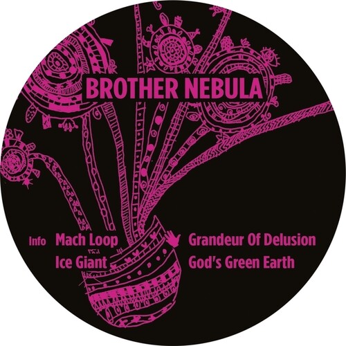 BROTHER NEBULA - THE GRANDEUR OF DELUSIONS 12