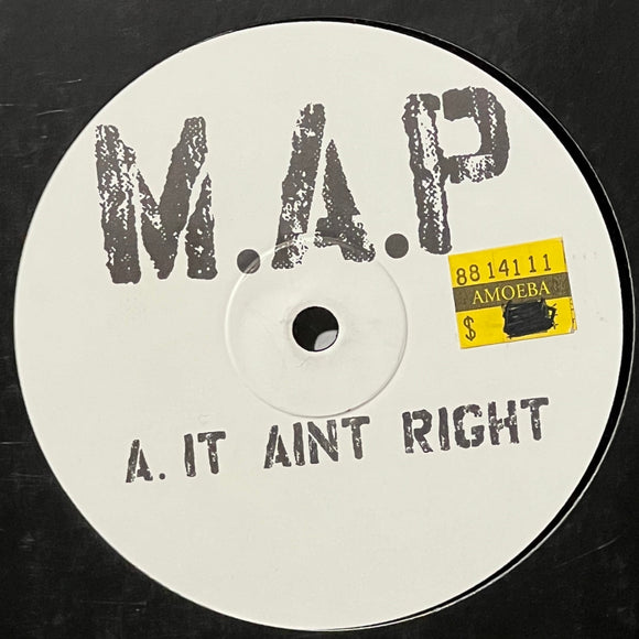 M.A.P. - IT AIN'T RIGHT / JIMMY KENDRICKS (LOBSTER BOY)