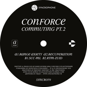 CONFORCE - COMMUTING PT. 2 12" (SYNCHROPHONE)