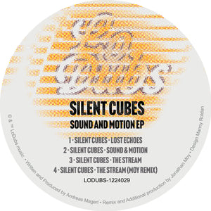 SILENT CUBES - SOUND AND MOTION EP 12" (LODUBS)