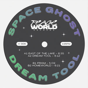 SPACE GHOST - DREAM TOOL 12" (PEACE WORLD)