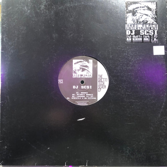 DJ SCSI - THE GHETTO TECH SEVEN EP 12